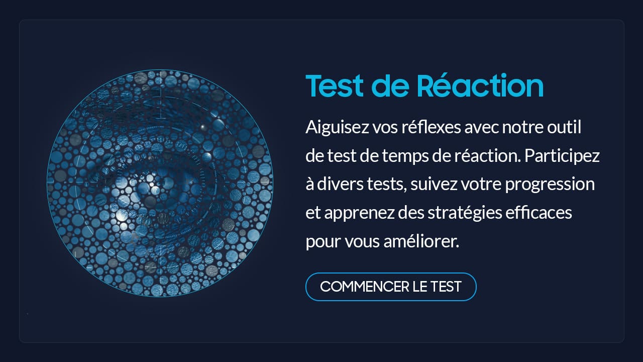 Test de Réaction Mesurez vos réflexes en ligne